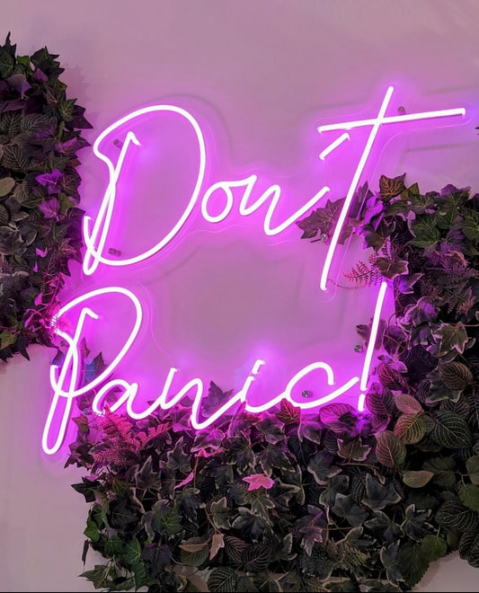 Custom Neon: Don't Panic!