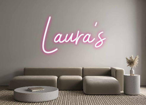 Custom Neon: Laura’s