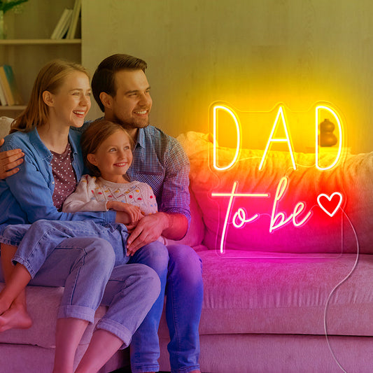 'DAD to be' neon light