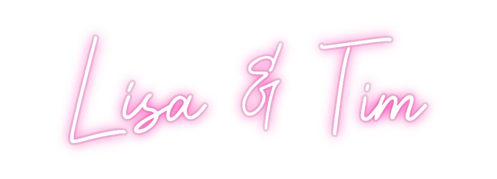 Custom Neon: Lisa & Tim