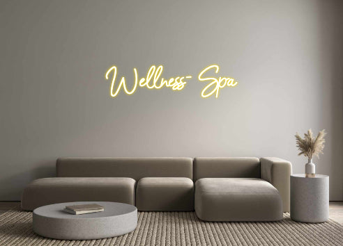 Custom Neon: Wellness- Spa