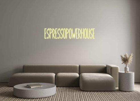 Custom Neon: EspressoPower...