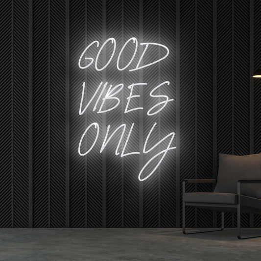 Good vibes only