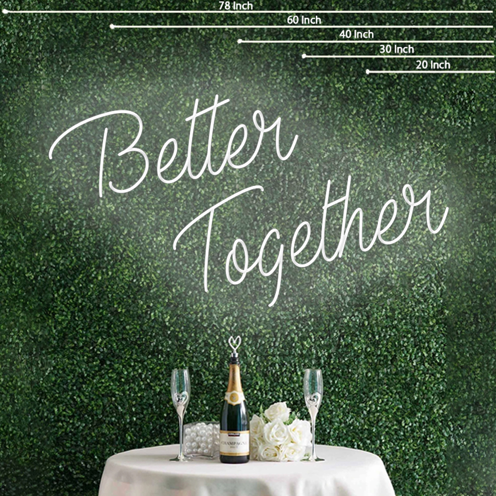 Better Together Neon Sign